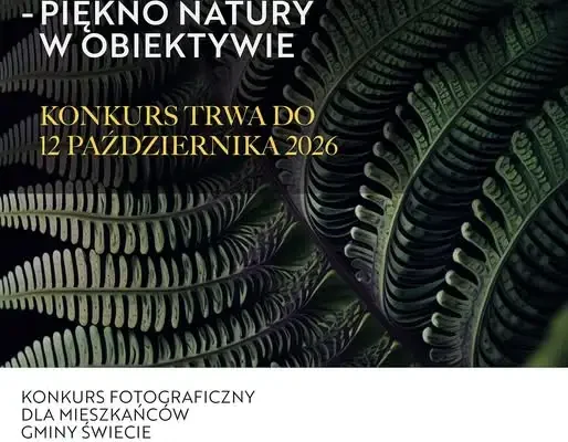 Konkurs fotograficzny „Zielona Gmina Świecie” – uchwyć piękno natury i wygraj nagrody