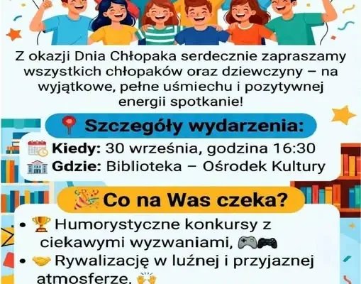 Dzień Chłopaka w Bibliotece – Ośrodku Kultury w Drzycimiu
