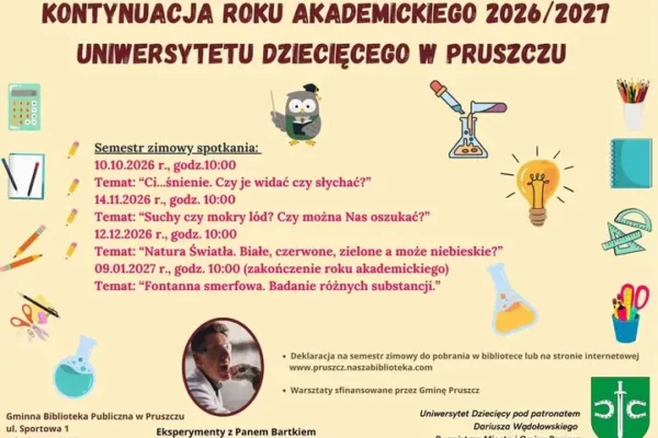 Uniwersytet Dziecięcy w Pruszczu wznawia zajęcia. Znamy terminy i tematy spotkań