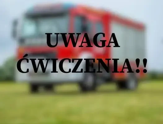 Ćwiczenia straży pożarnej w gminie Bukowiec – możliwe utrudnienia w ruchu
