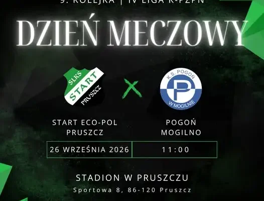 Start Eco-Pol Pruszcz kontra Pogoń Mogilno – 9. kolejka IV ligi