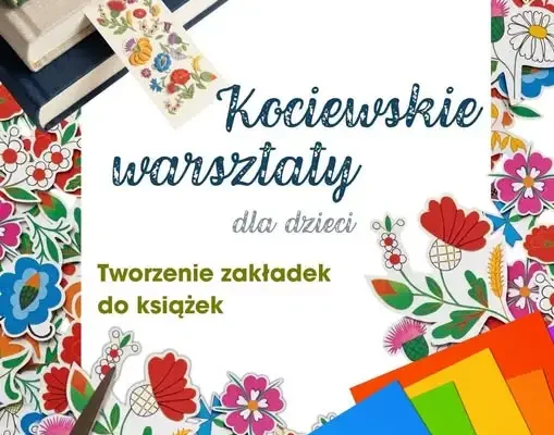 Kreatywne warsztaty w Świeciu: zakładki do książek inspirowane Kociewiem
