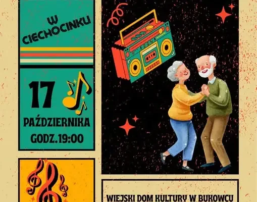 Wieczór muzyczny w Bukowcu: „Na Dancingu w Ciechocinku” już 17 października