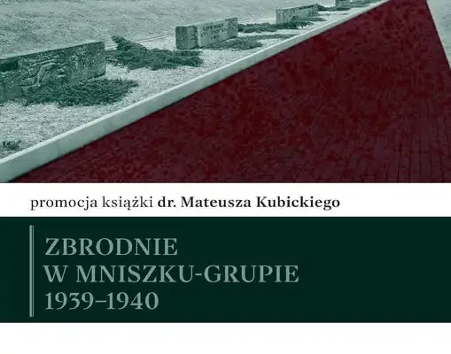 Spotkanie autorskie z dr. Mateuszem Kubickim w Świeciu