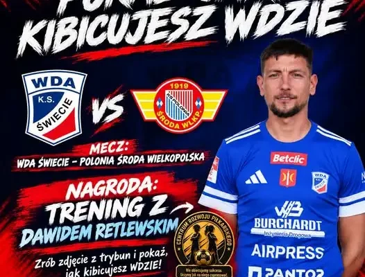 Konkurs kibicowski Wdy Świecie – wygraj trening z Dawidem Retlewskim
