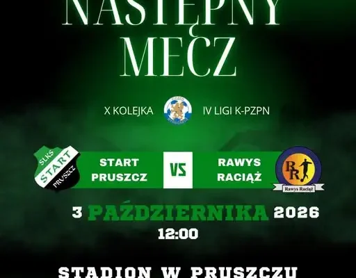 Start Eco-Pol Pruszcz zagra z Rawys Raciąż w X kolejce IV ligi