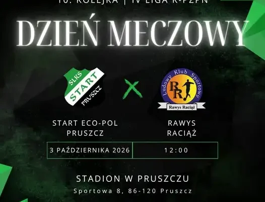 Start Eco-Pol Pruszcz kontra Rawys Raciąż – 10. kolejka IV ligi