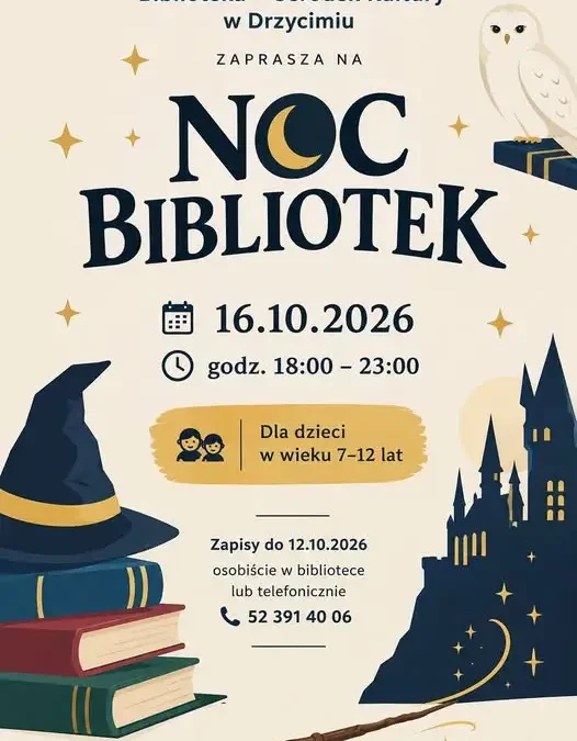 Noc Bibliotek 2026 w Gminie Drzycim – magiczna noc pełna czarów