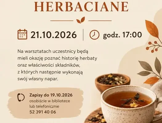 Jesienne warsztaty herbaciane w Drzycimiu – zapisy do 19 października