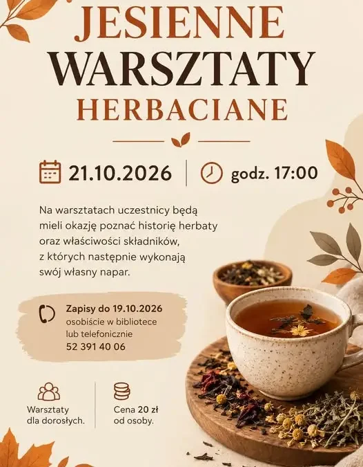 Jesienne warsztaty herbaciane w Drzycimiu – zapisy do 19 października