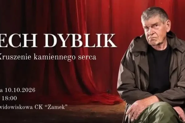 Lech Dyblik wystąpi w CK „Zamek” – recital „Kruszenie kamiennego serca”
