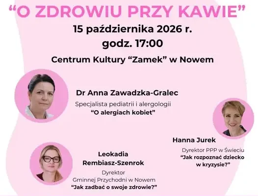 Nowe: „Pogaduchy o zdrowiu” w Nowem – spotkanie z Posłanką Iwoną Karolewską