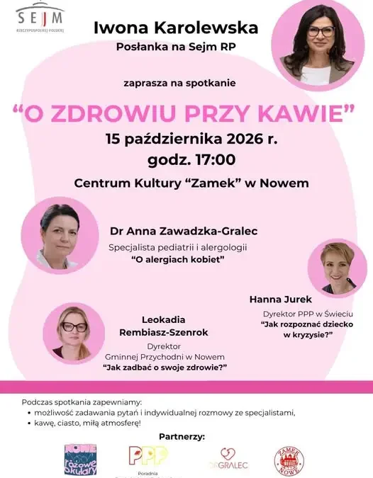 Nowe: „Pogaduchy o zdrowiu” w Nowem – spotkanie z Posłanką Iwoną Karolewską