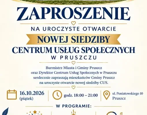 Otwarcie Centrum Usług Społecznych w Pruszczu – świętujmy razem 16 października