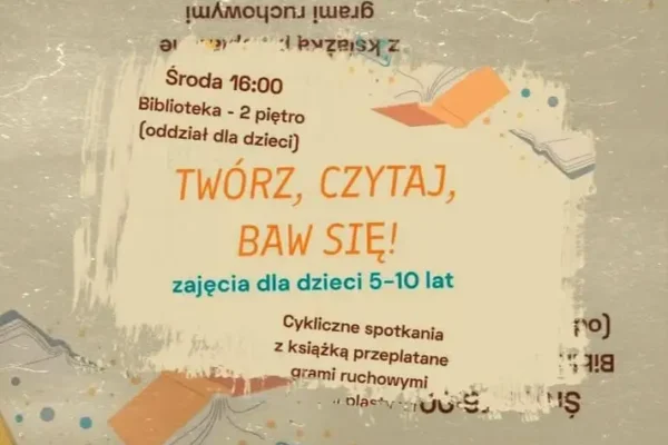 Biblioteka w Nowem zaprasza dzieci na zajęcia „Twórz, czytaj, baw się!”