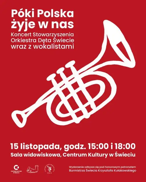 Koncert patriotyczny w Świeciu – „Póki Polska żyje w nas!”